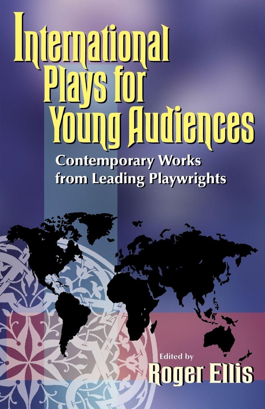 Vorderes Coverbild International Plays for Young Audiences