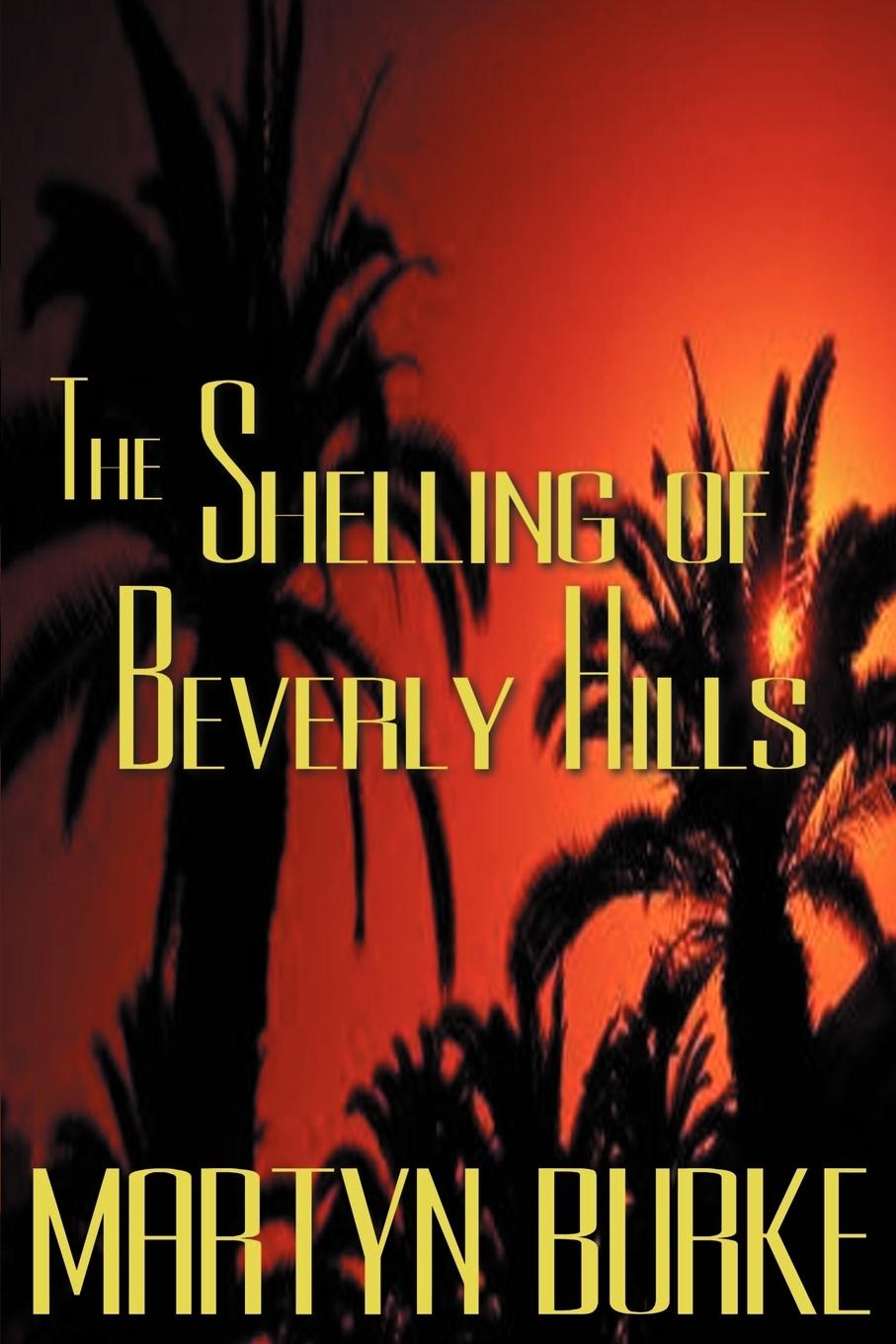 Vorderes Coverbild The Shelling of Beverly Hills