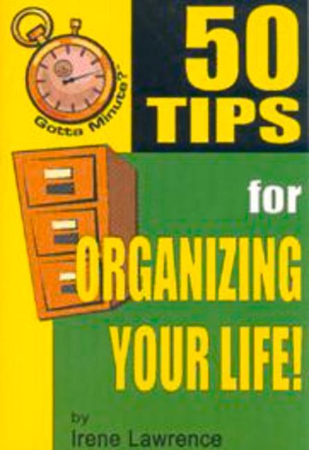 Vorderes Coverbild 50 Tips for Organizing Your Life