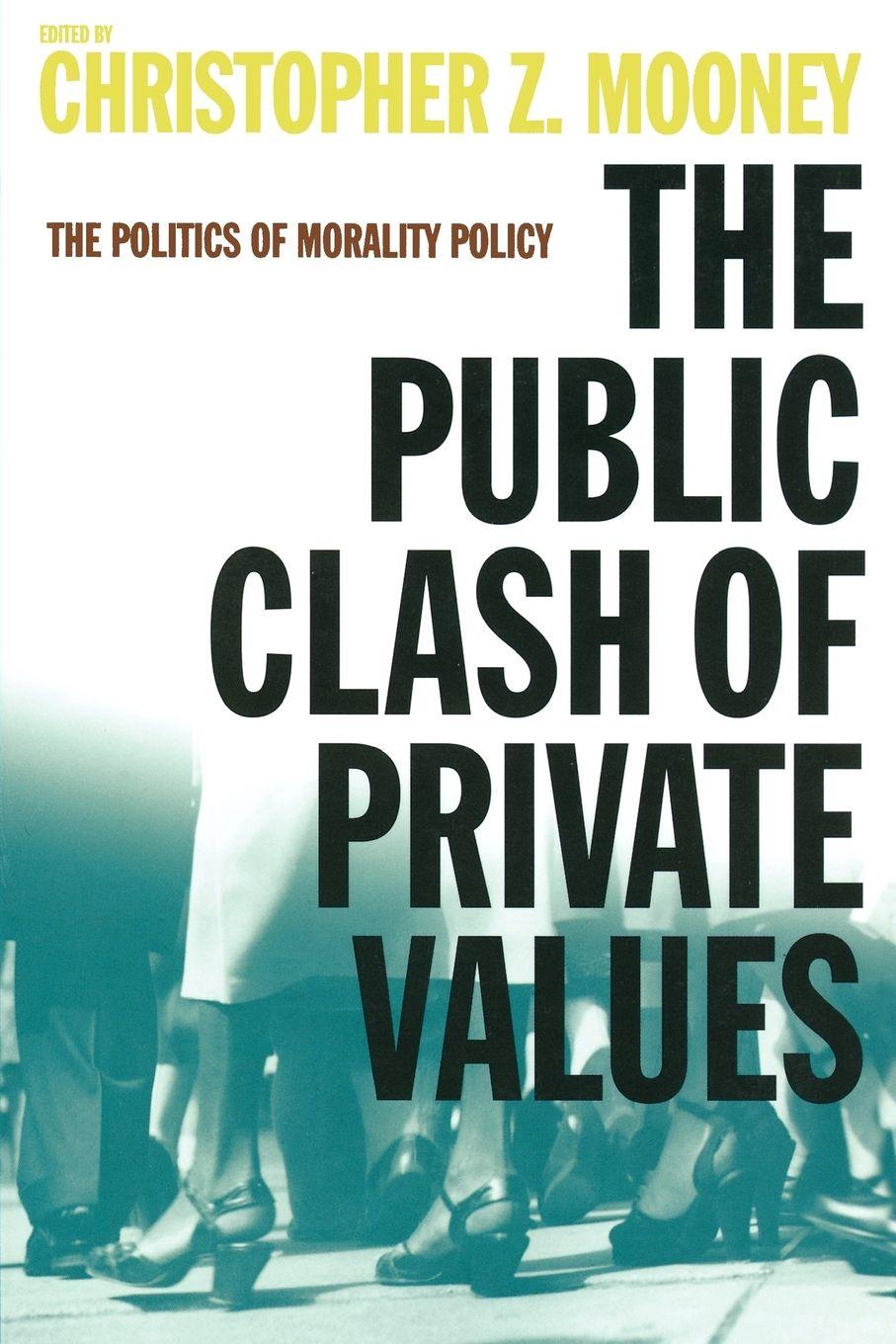 Vorderes Coverbild The Public Clash of Private Values