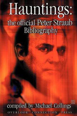 Vorderes Coverbild Hauntings: The Official Peter Straub Bibliography