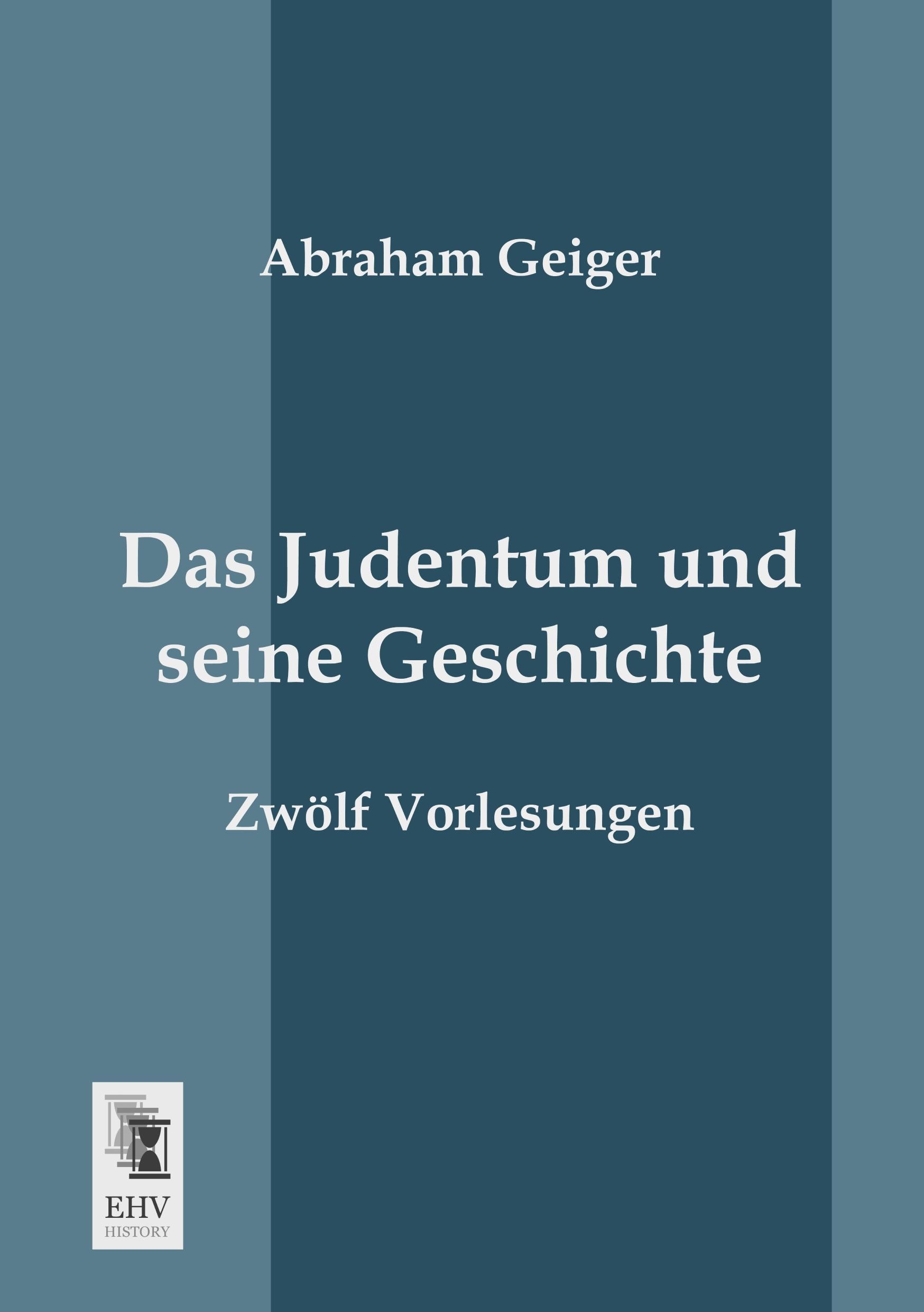Vorderes Coverbild Das Judentum und seine Geschichte