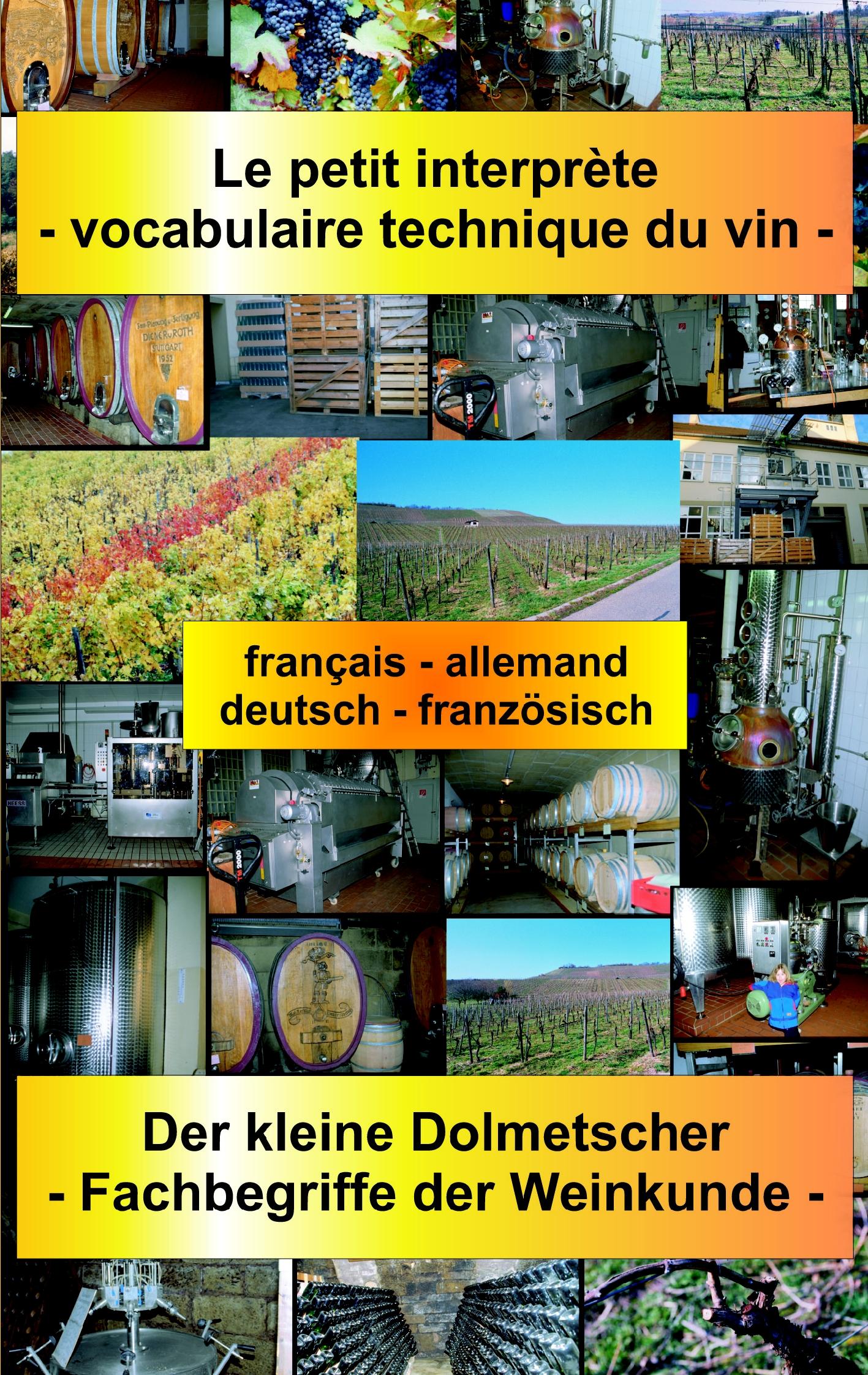 Vorderes Coverbild Le petit interprète - vocabulaire technique du vin