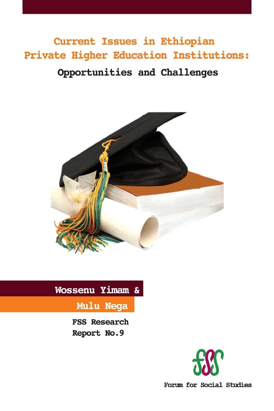 Vorderes Coverbild Current Issues in Ethiopian Private Higher Education Institutions. Opportunities and Challenges