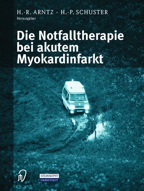 Beispielinhalt (Bild) Die Notfalltherapie bei akutem Myokardinfarkt