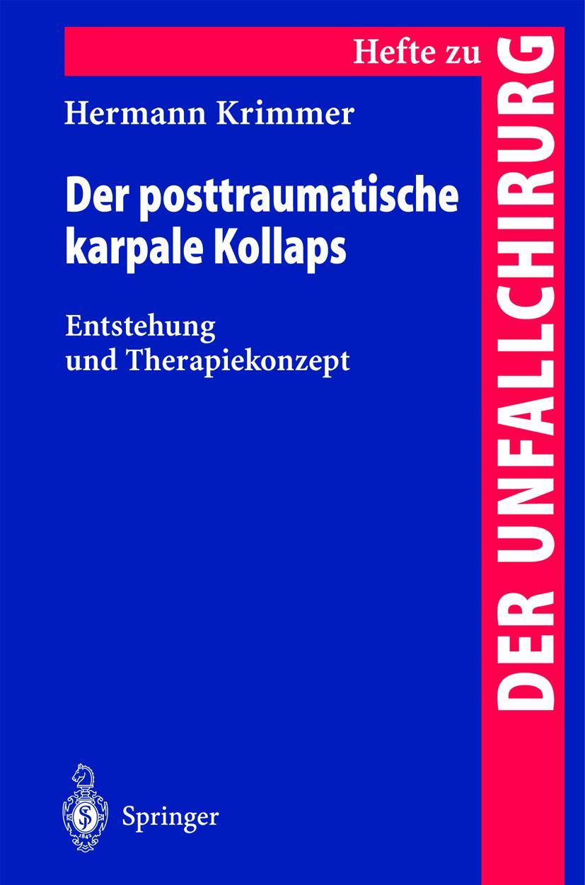 Vorderes Coverbild Der posttraumatische karpale Kollaps