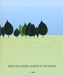 Vorderes Coverbild Der Englische Garten in München