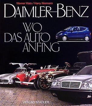 Vorderes Coverbild Daimler-Benz. Wo das Auto anfing