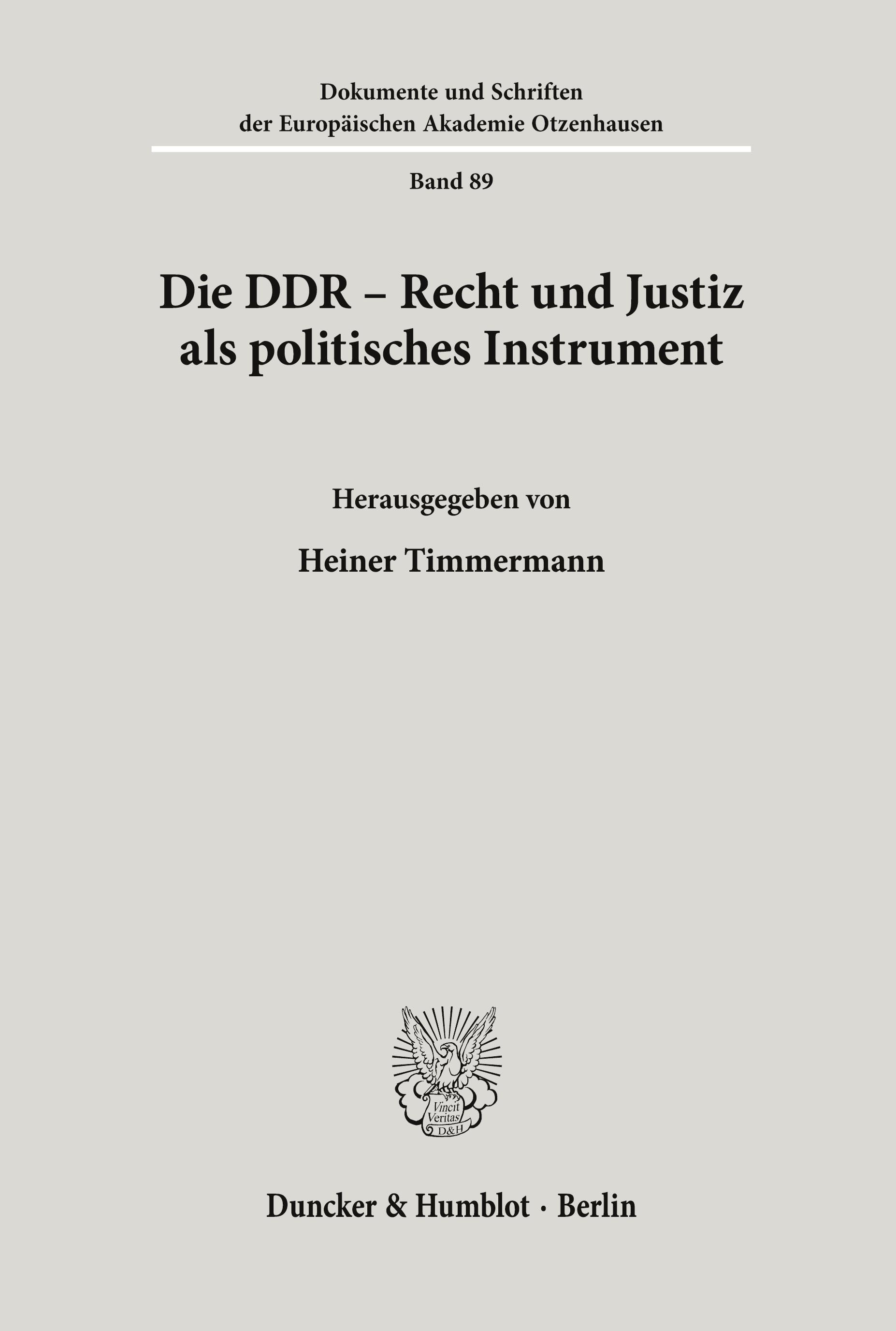 Vorderes Coverbild Die DDR - Recht und Justiz als politisches Instrument.