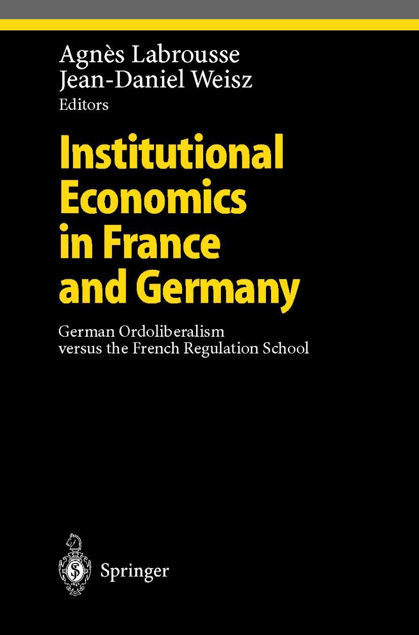 Vorderes Coverbild Institutional Economics in France and Germany
