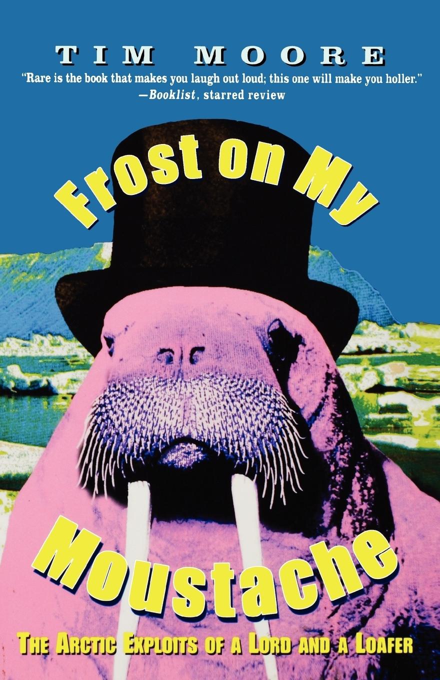 Vorderes Coverbild Frost on My Moustache