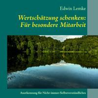 Vorderes Coverbild Wertschätzung schenken: Für besondere Mitarbeit