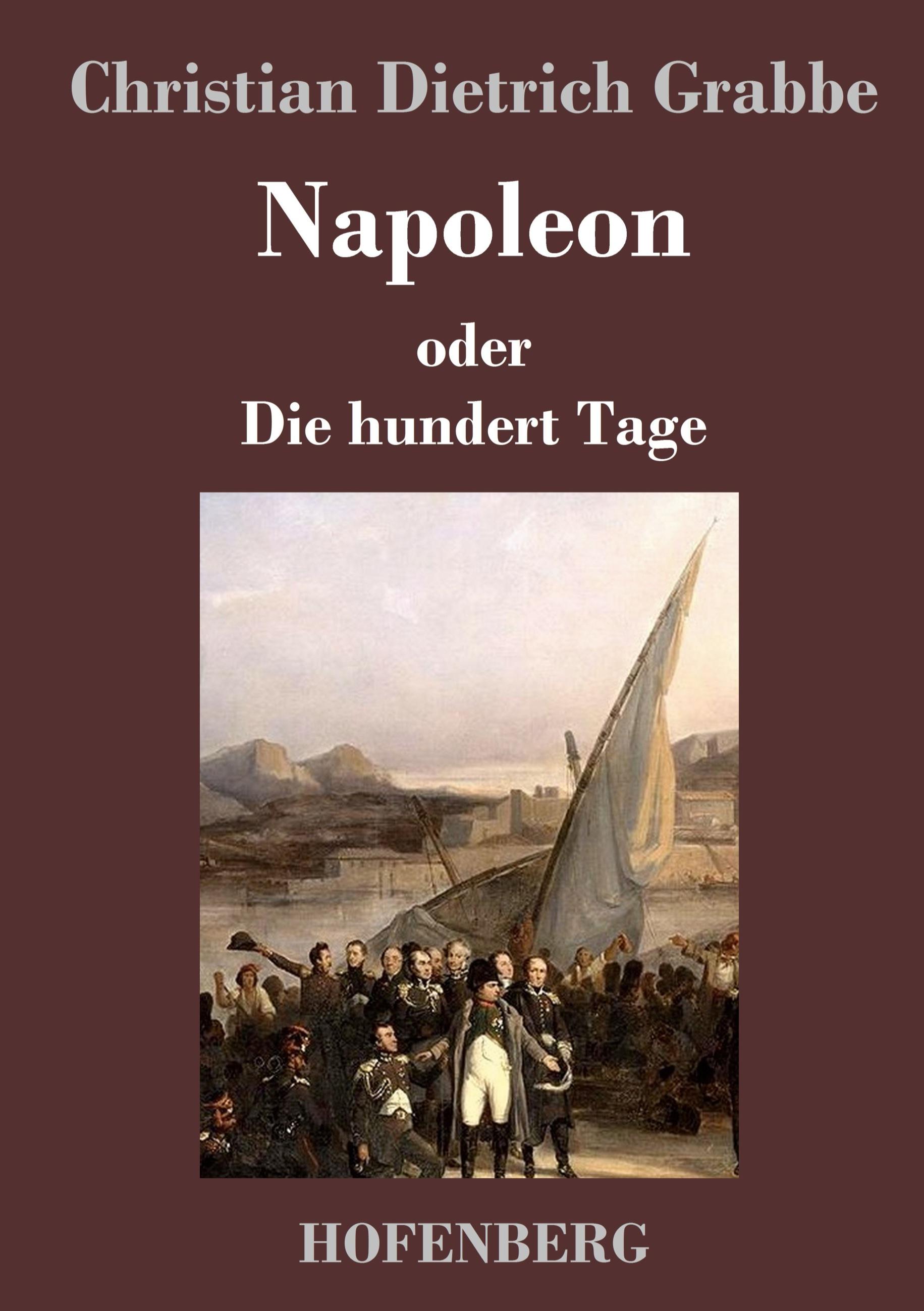Vorderes Coverbild Napoleon oder Die hundert Tage