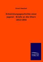 Vorderes Coverbild Entwicklungsgeschichte einer Jugend - Briefe an die Eltern 1852/1856