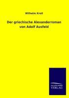 Vorderes Coverbild Der griechische Alexanderroman von Adolf Ausfeld