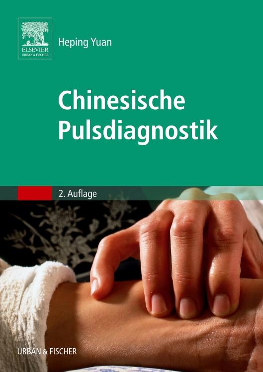 Vorderes Coverbild Chinesische Pulsdiagnostik
