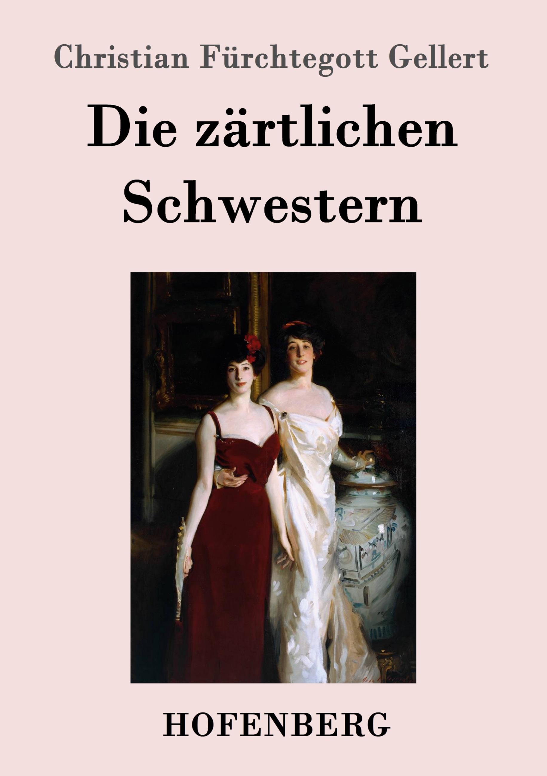 Vorderes Coverbild Die zärtlichen Schwestern