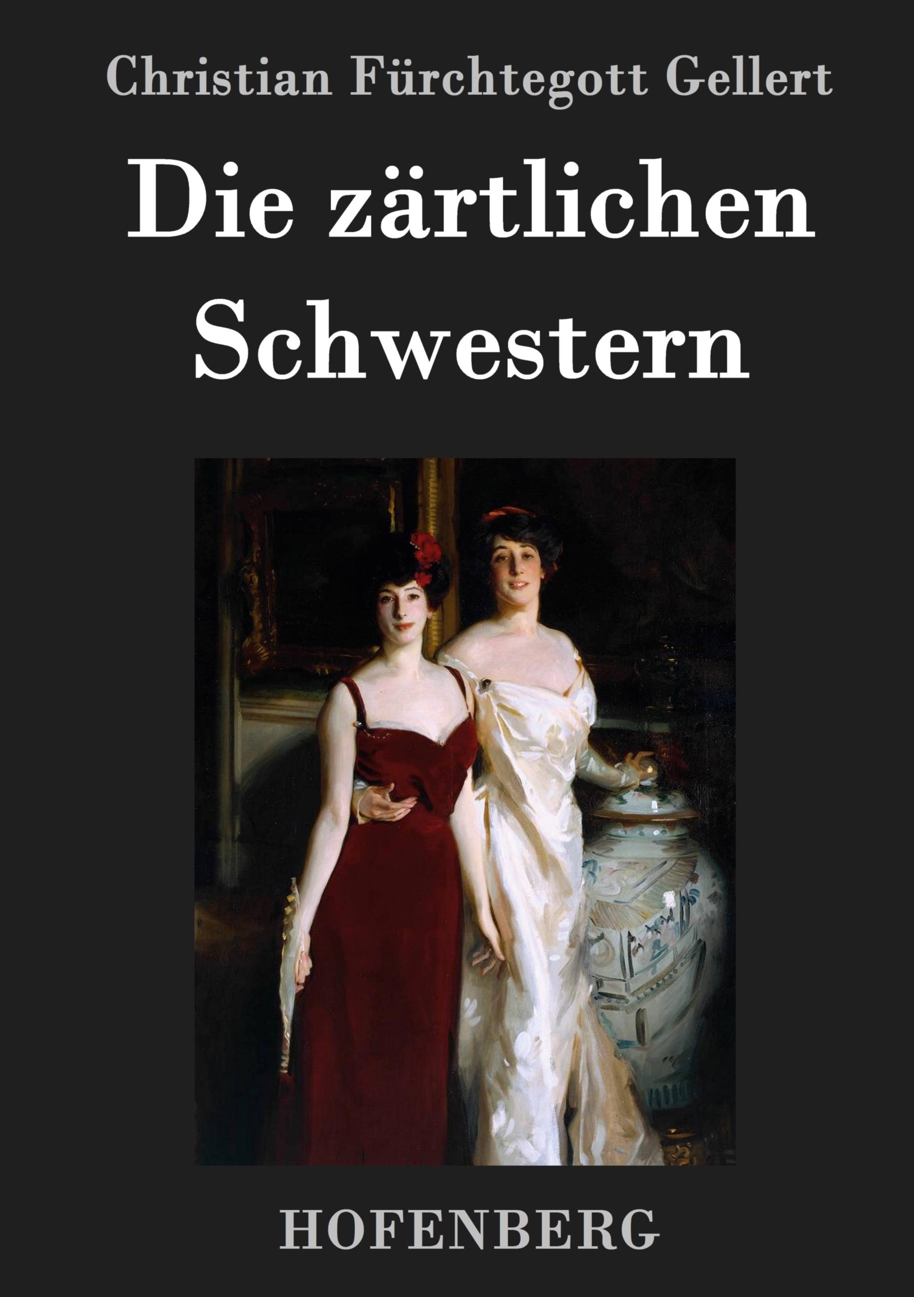Vorderes Coverbild Die zärtlichen Schwestern