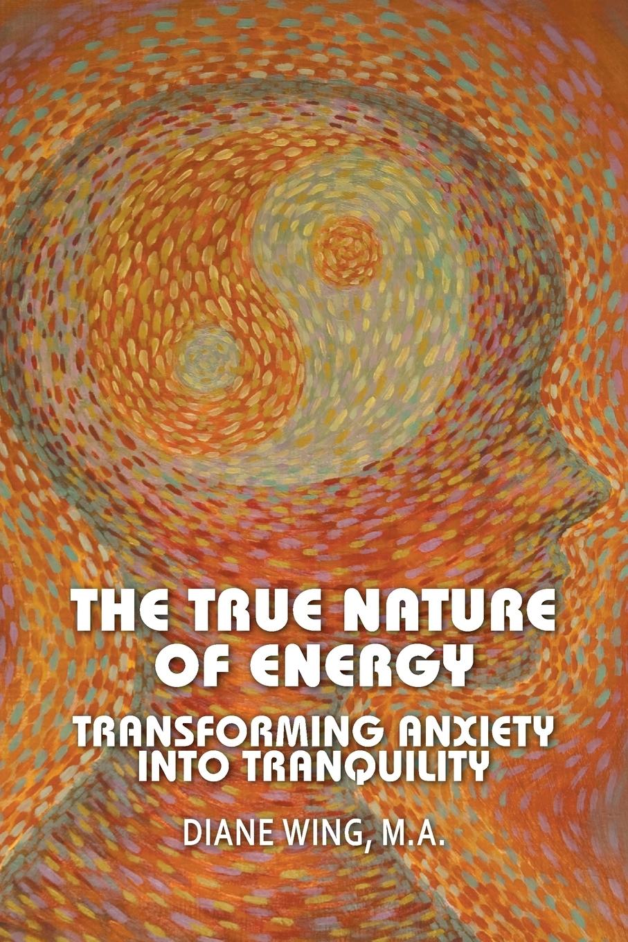 Vorderes Coverbild The True Nature of Energy