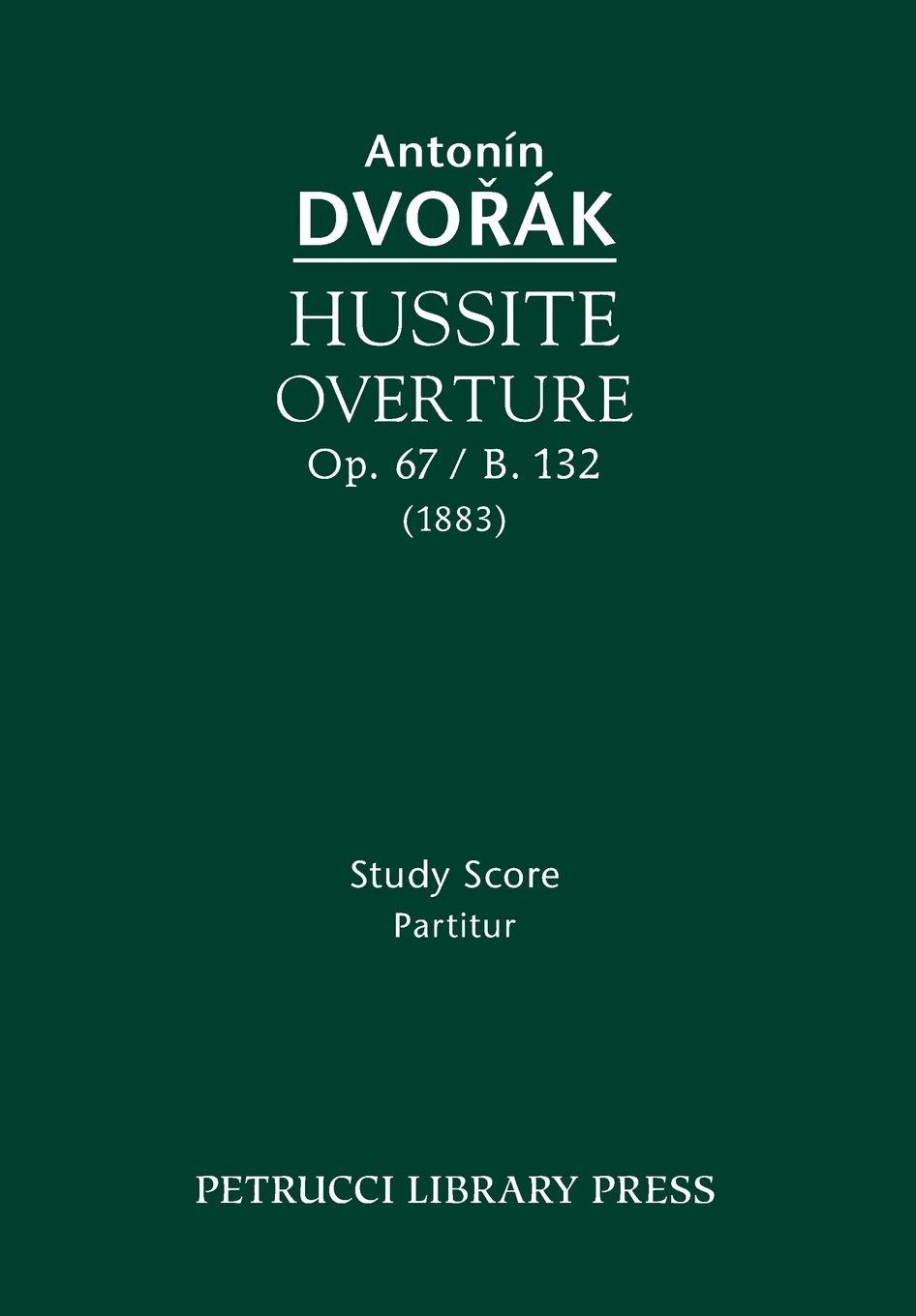 Vorderes Coverbild Hussite Overture, Op.67 / B.132
