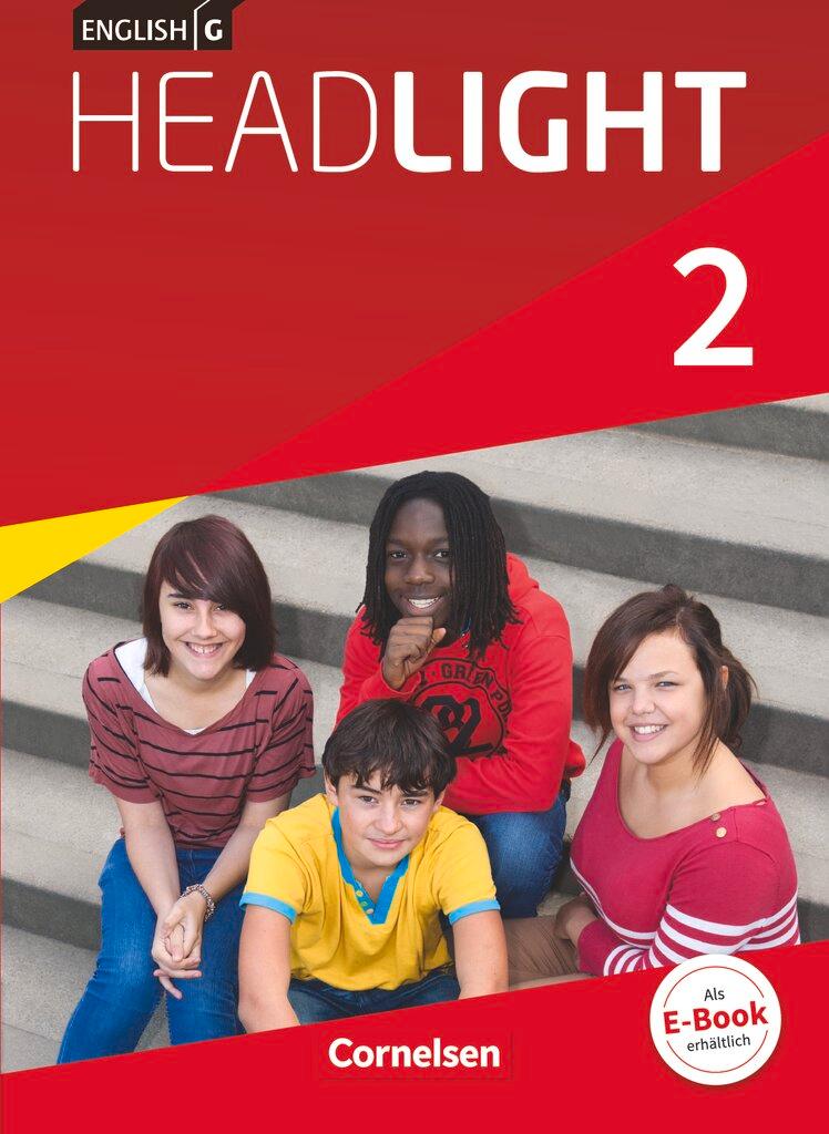 Vorderes Coverbild English G Headlight 02: 6. Schuljahr. Schülerbuch