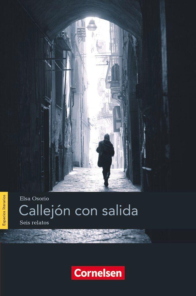 Vorderes Coverbild Espacios literarios B1. Callejón con salida
