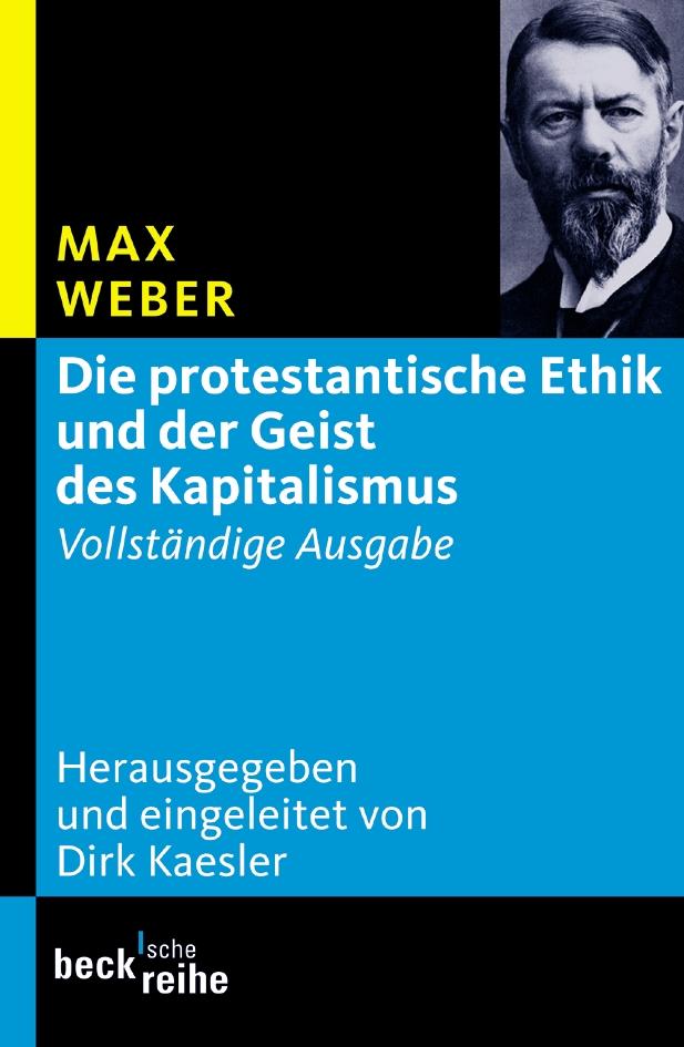 Vorderes Coverbild Die protestantische Ethik und der Geist des Kapitalismus