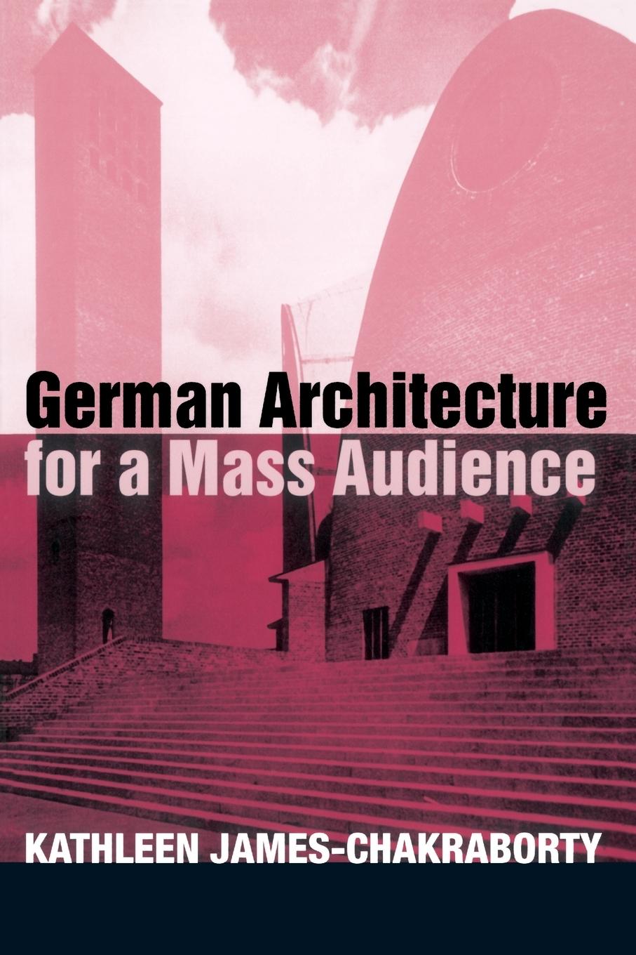 Vorderes Coverbild German Architecture for a Mass Audience