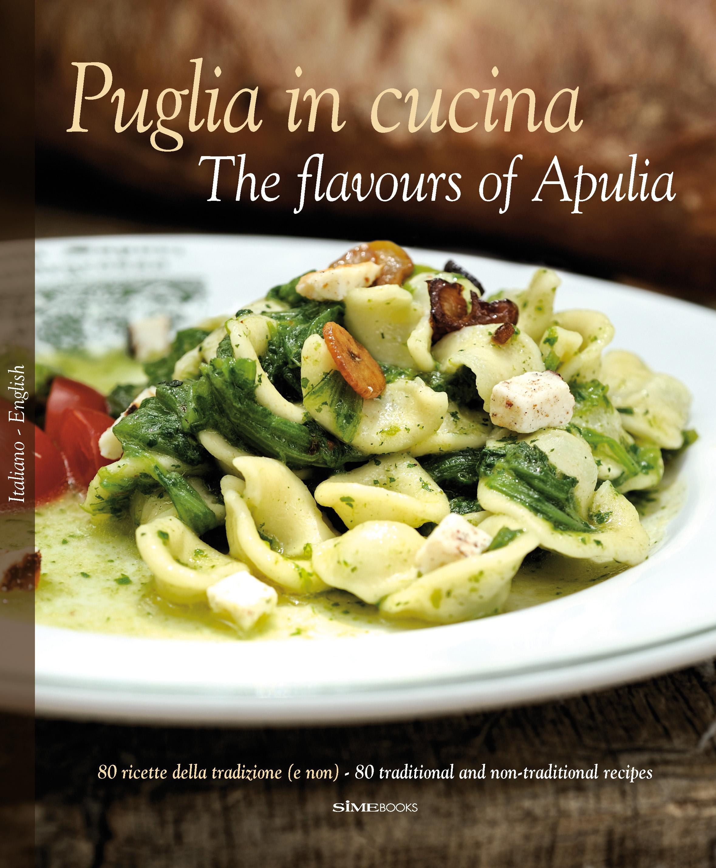 Vorderes Coverbild Puglia in Cucina: The Flavours of Apulia