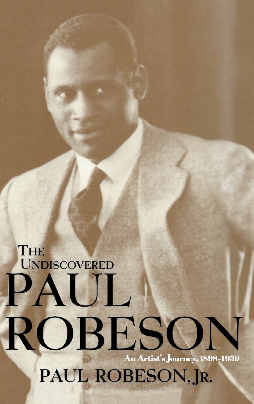 Vorderes Coverbild The Undiscovered Paul Robeson