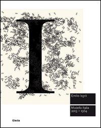 Vorderes Coverbild Emilio Isgrò. Modello Italia 2013-1964. Ediz. inglese