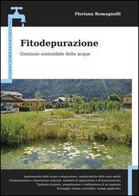 Vorderes Coverbild Fitodepurazione. Gestione sostenibile delle acque