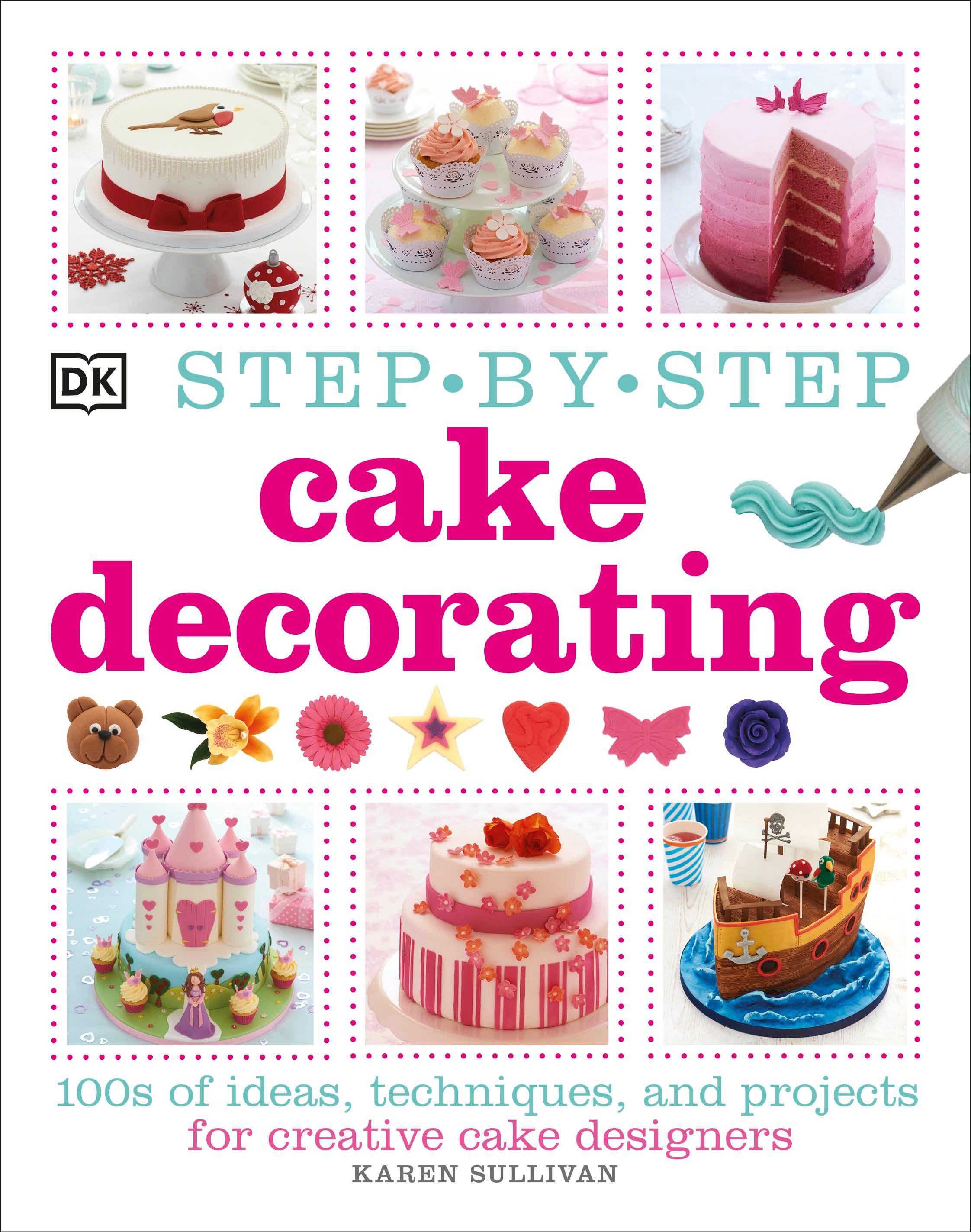 Vorderes Coverbild Step-by-Step Cake Decorating