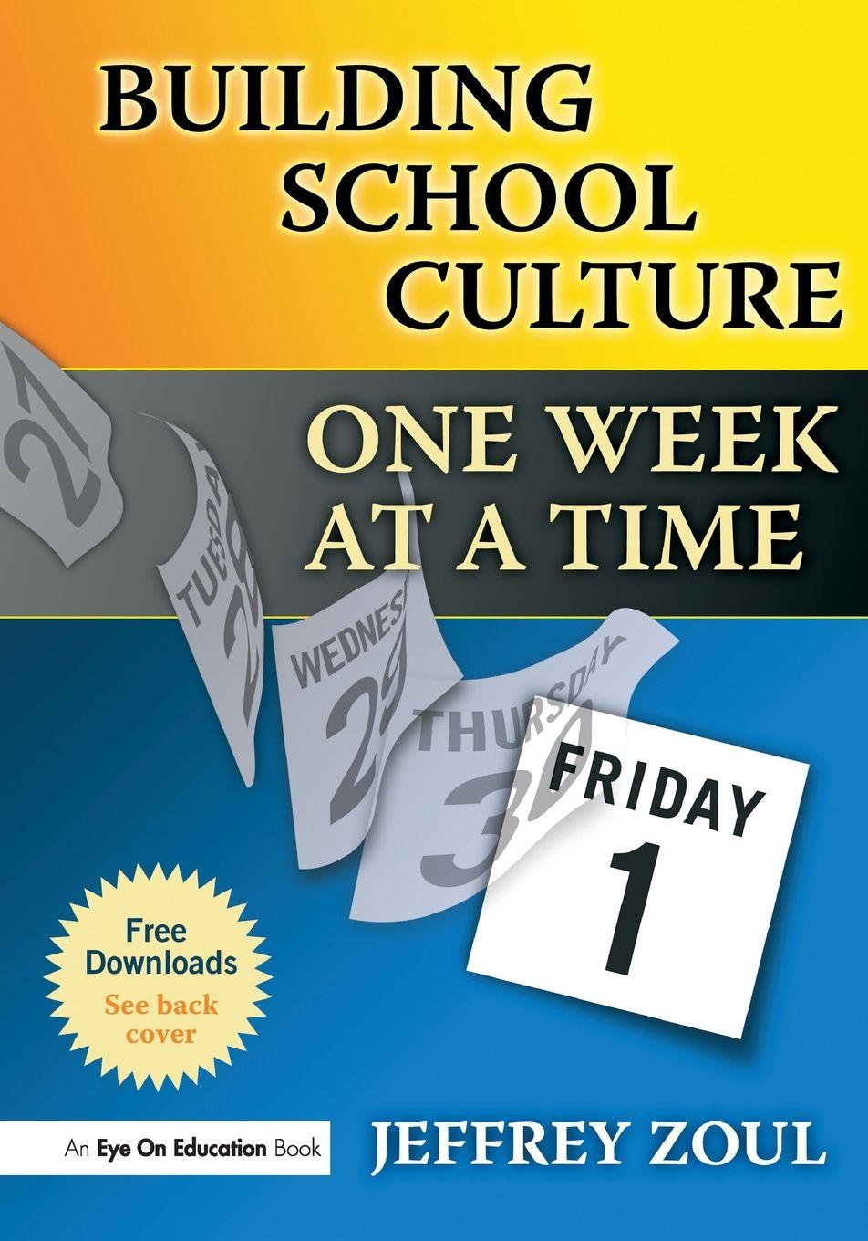 Vorderes Coverbild Building School Culture One Week at a Time