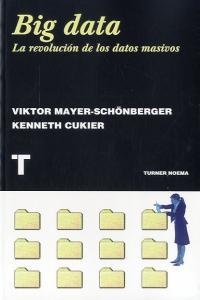 Vorderes Coverbild Big data : la revolución de los datos masivos