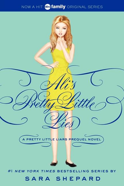 Vorderes Coverbild Pretty Little Liars: Ali's Pretty Little Lies