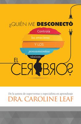 Vorderes Coverbild ¿Quién Me Desconectó El Cerebro?