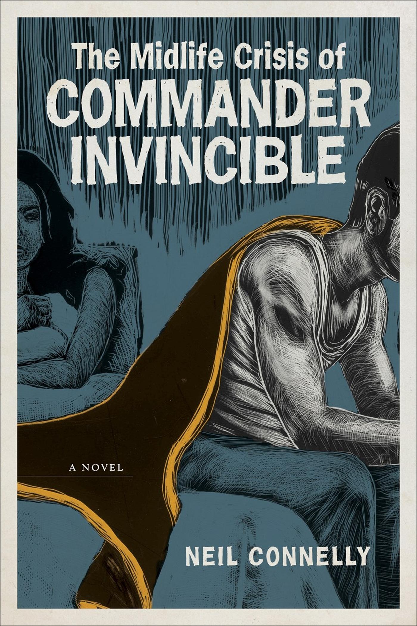 Vorderes Coverbild The Midlife Crisis of Commander Invincible