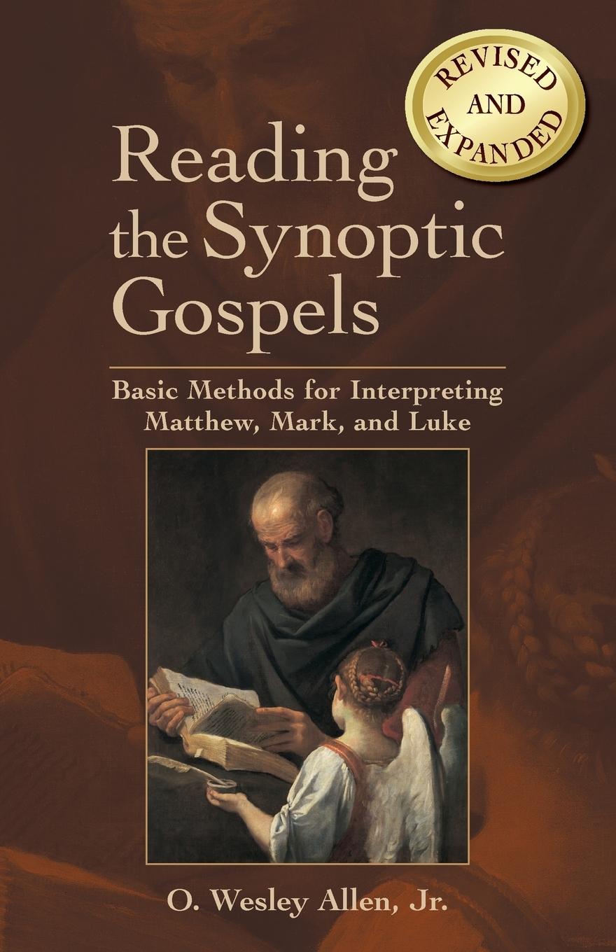 Vorderes Coverbild Reading the Synoptic Gospels: Basic Methods for Interpreting Matthew, Mark, and Luke