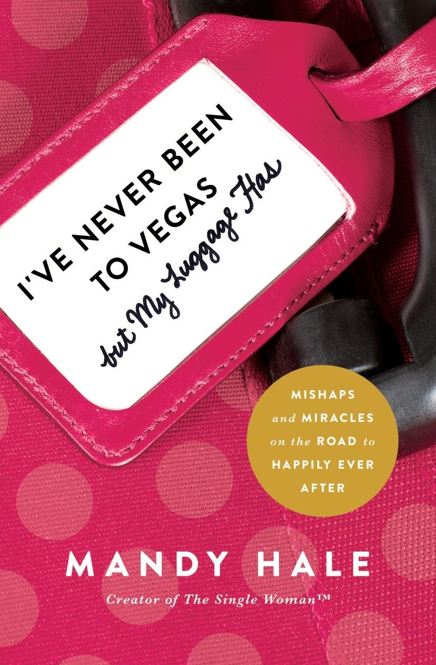 Vorderes Coverbild I've Never Been to Vegas, But My Luggage Has