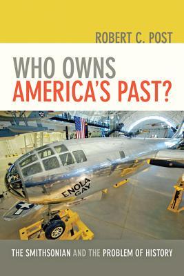 Vorderes Coverbild Who Owns America's Past?