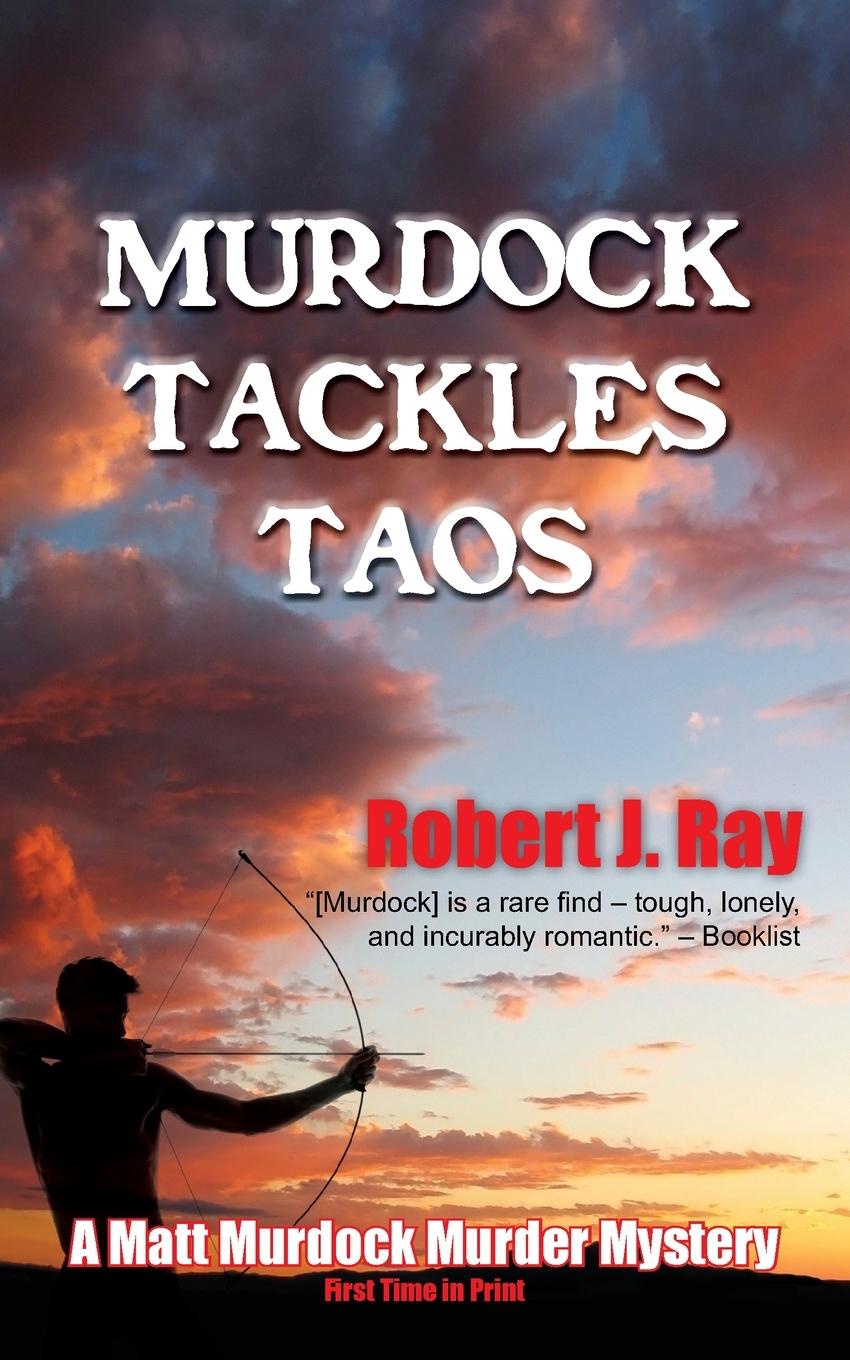Vorderes Coverbild Murdock Tackles Taos