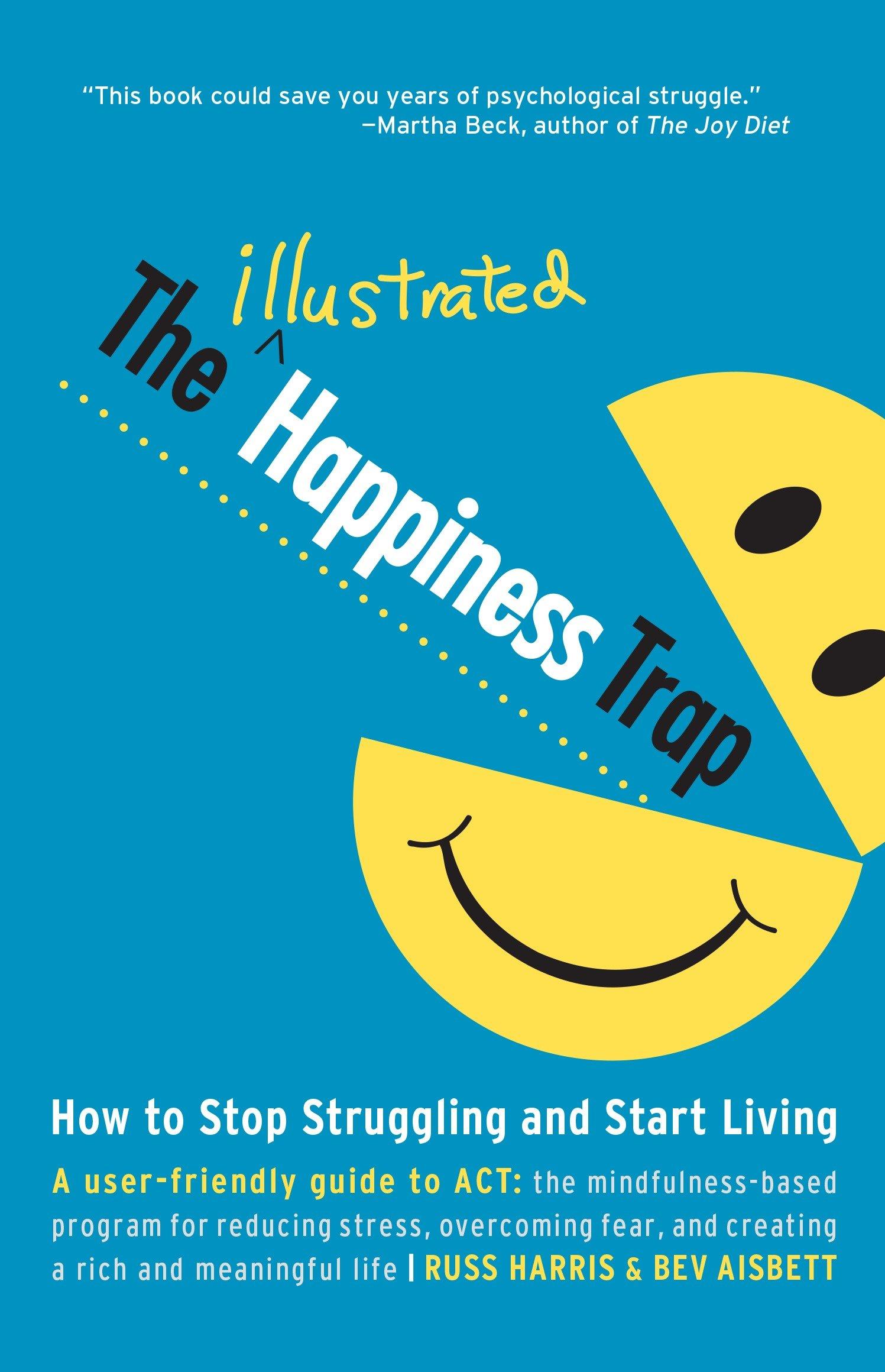 Vorderes Coverbild The Illustrated Happiness Trap