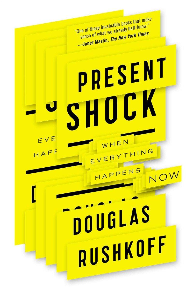 Vorderes Coverbild Present Shock: When Everything Happens Now