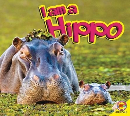 Vorderes Coverbild I Am a Hippo