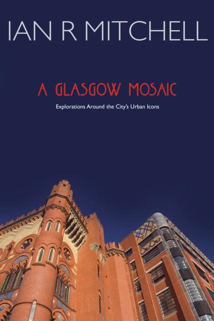 Vorderes Coverbild A Glasgow Mosaic