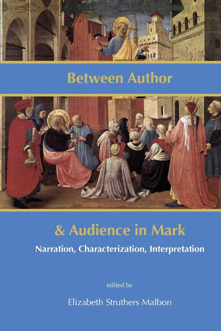 Vorderes Coverbild Between Author and Audience in Mark