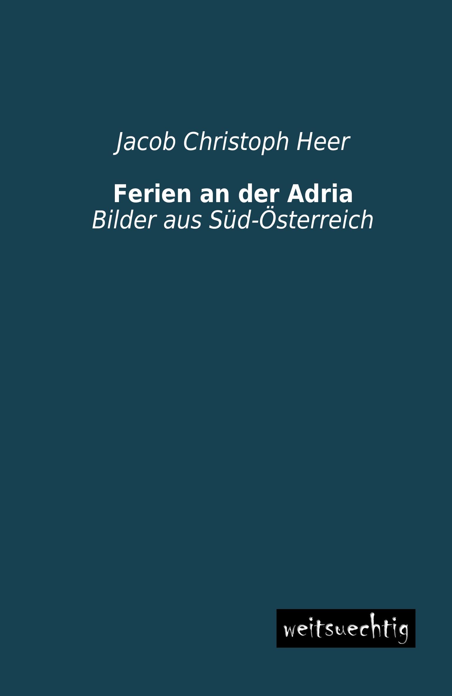 Vorderes Coverbild Ferien an der Adria