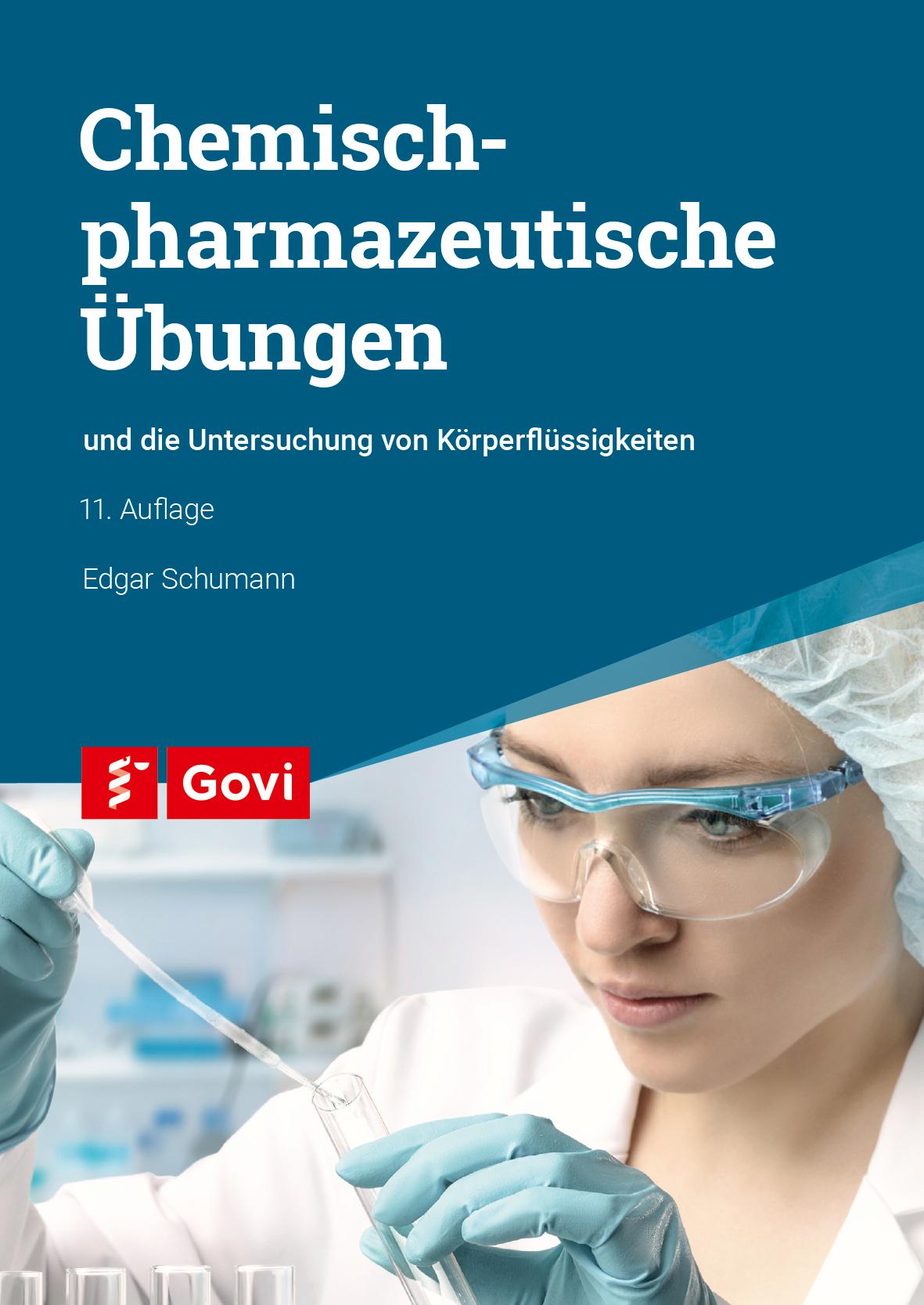 Vorderes Coverbild Chemisch-pharmazeutische Übungen und die Untersuchung von Körperflüssigkeiten