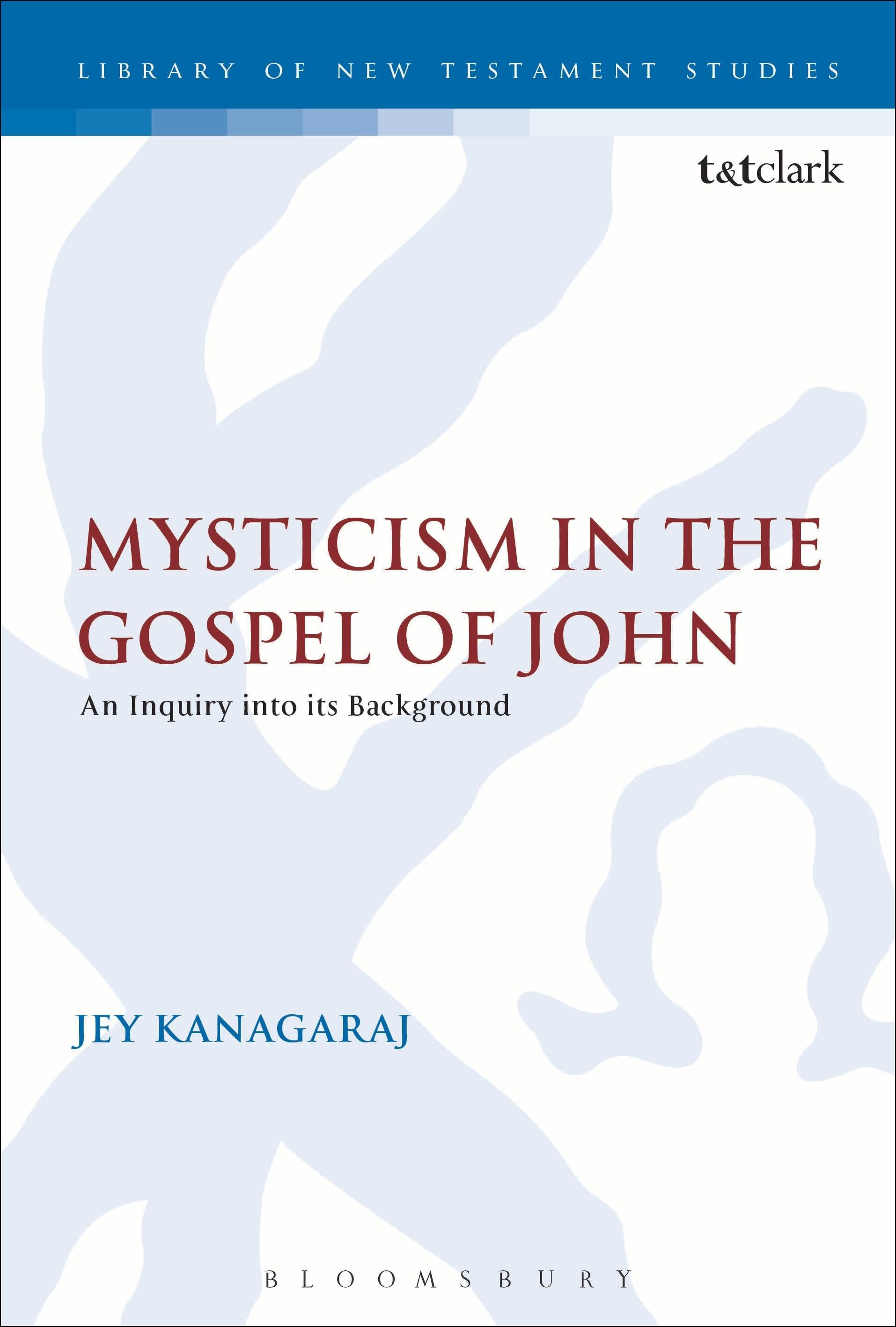 Vorderes Coverbild Mysticism in the Gospel of John